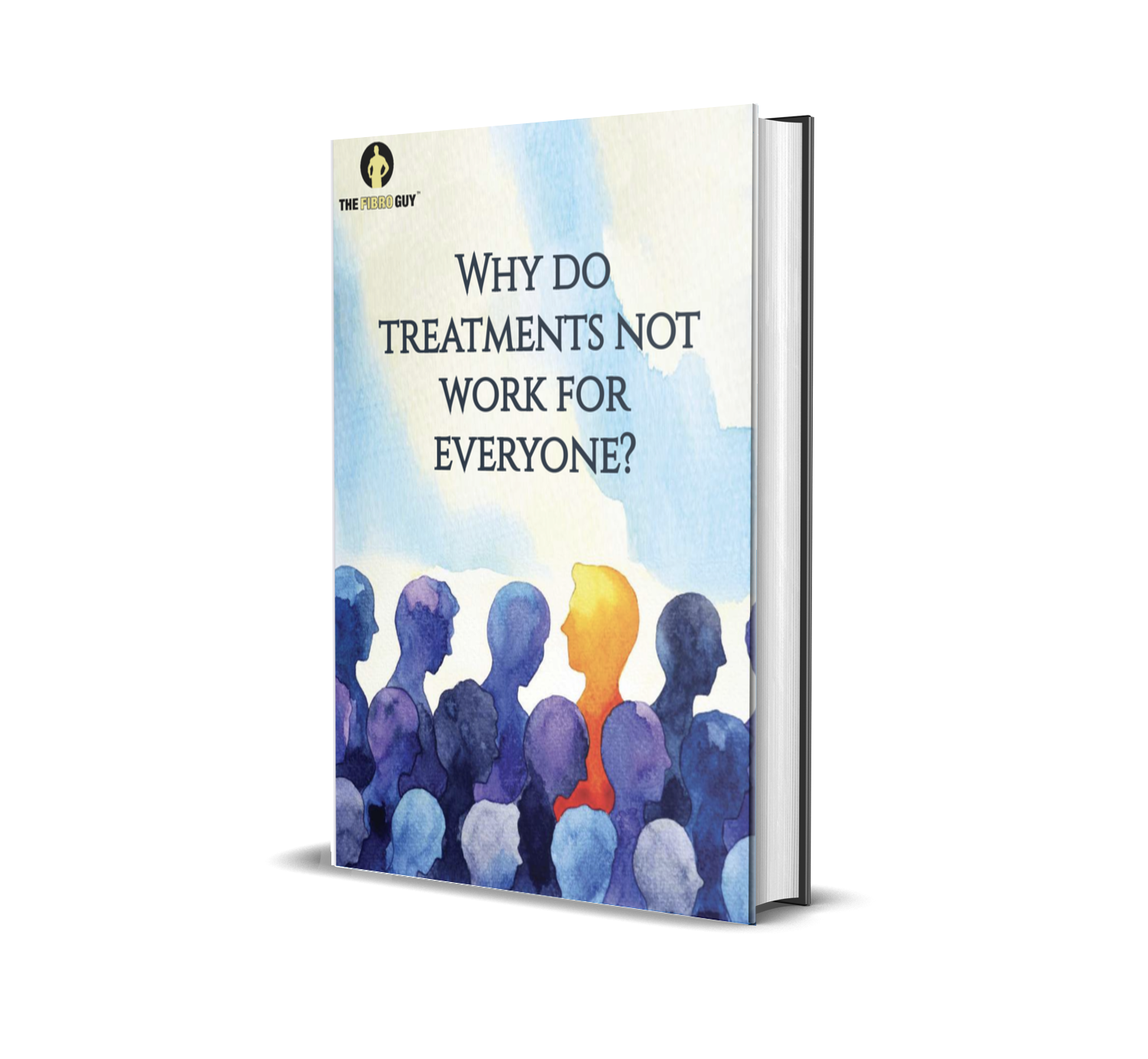 An ebook called "Why do treatments for everyone but me?"